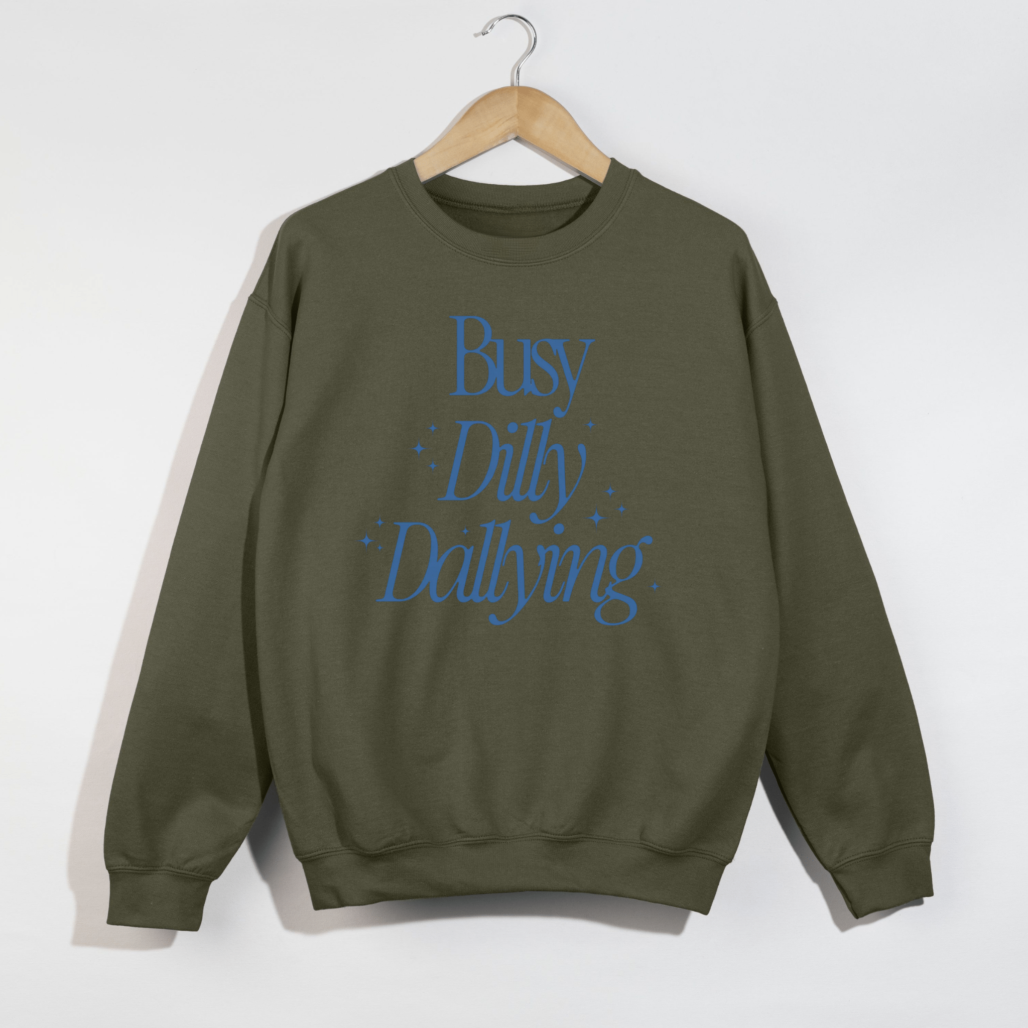 Busy Dilly Dallying Crewneck Sweatshirt | Cozy Graphic Pullover - Duviboutique
